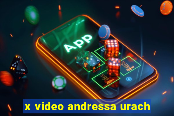 x video andressa urach